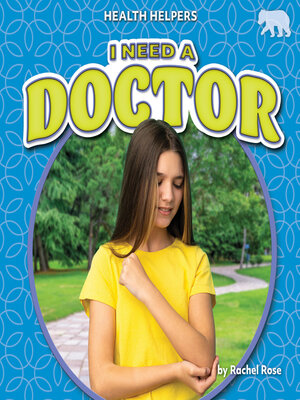cover image of I Need a Doctor